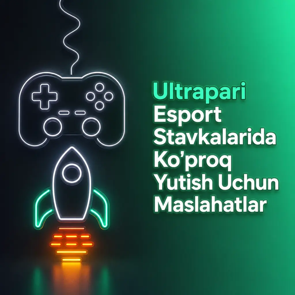 Ultrapari esport stavkalarida yutish ehtimolini oshirish uchun bankroll boshqaruvi va tahlil bo'yicha maslahatlar