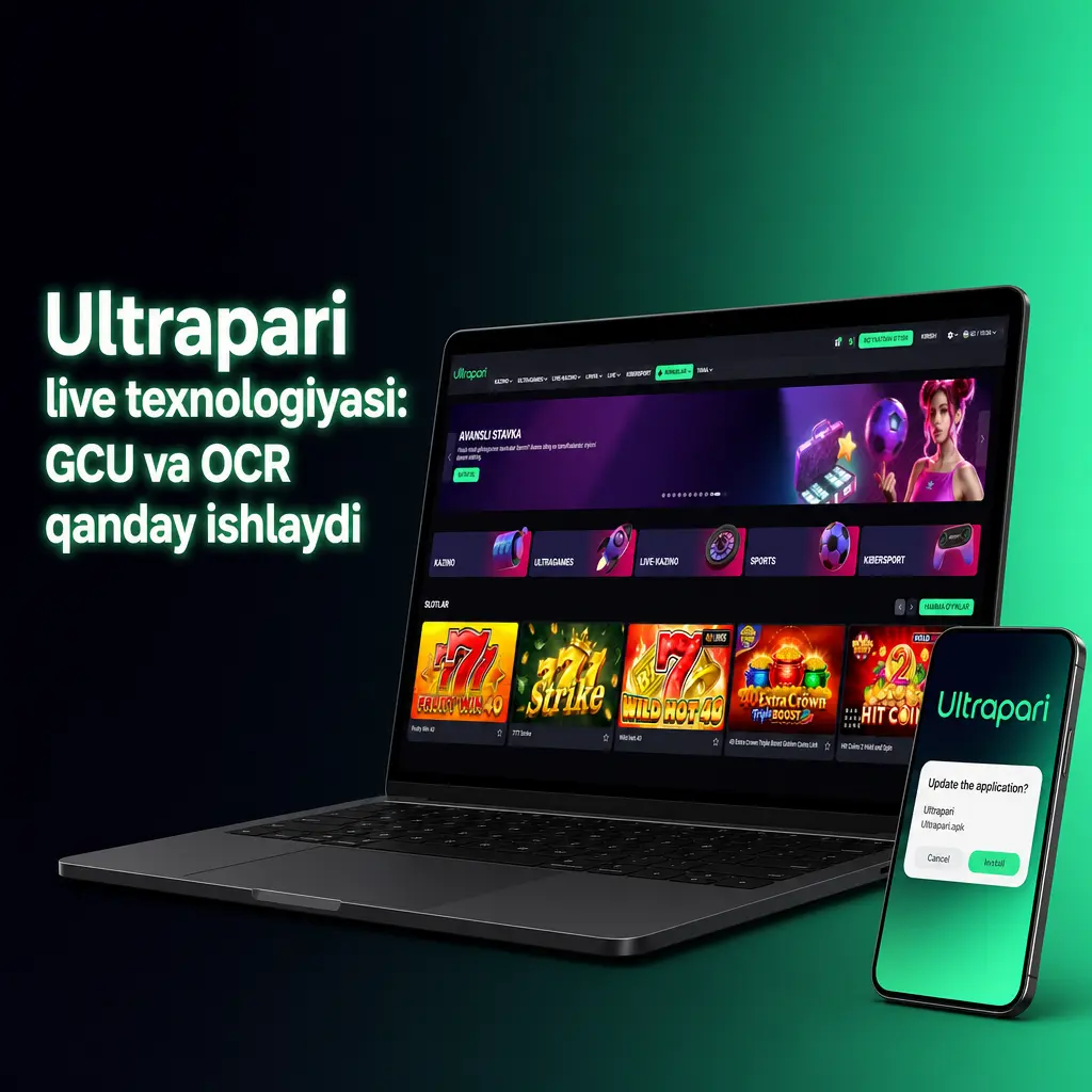 Ultrapari live kazinoda GCU va OCR texnologiyasi natijalarni raqamlashtirib, inson xatosini kamaytiradi va aniqlikni taminlaydi