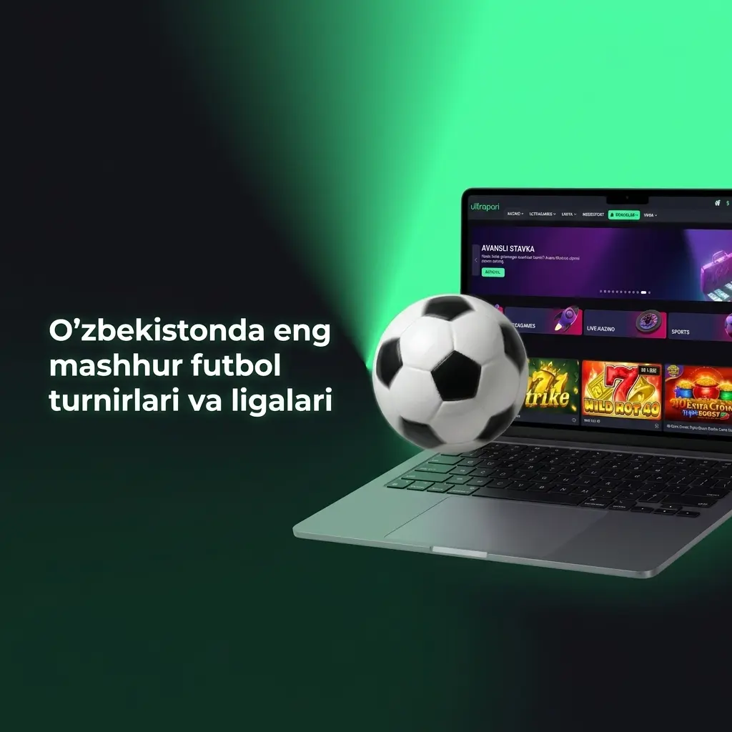 O'zbekiston va xalqaro futbol turnirlari: Superliga, Premyer-liga, Champions League hamda Ultrapari tikish bozorlari tasviri