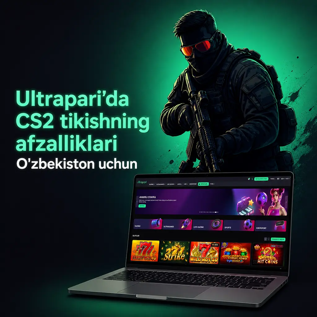 Ultrapari’da CS2 tikish: 1730 USD bonus, mahalliy to‘lovlar, 24/7 qo‘llab-quvvatlash va mobil ilova O‘zbekiston foydalanuvchilari uchun.